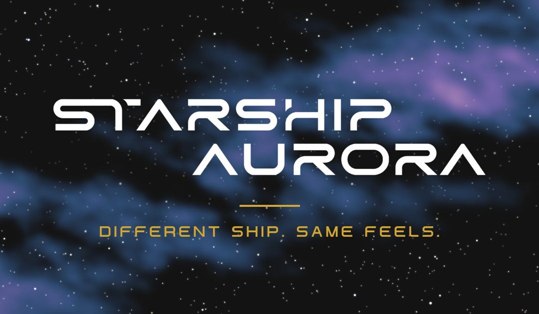 Thank You for Sailing With Us: What’s Next for the Starship Aurora